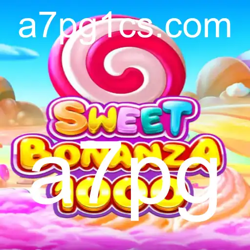 Explorando o Universo de SweetBonanza1000: O Jogo que Revoluciona com a Palavras-chave 'a7pg'